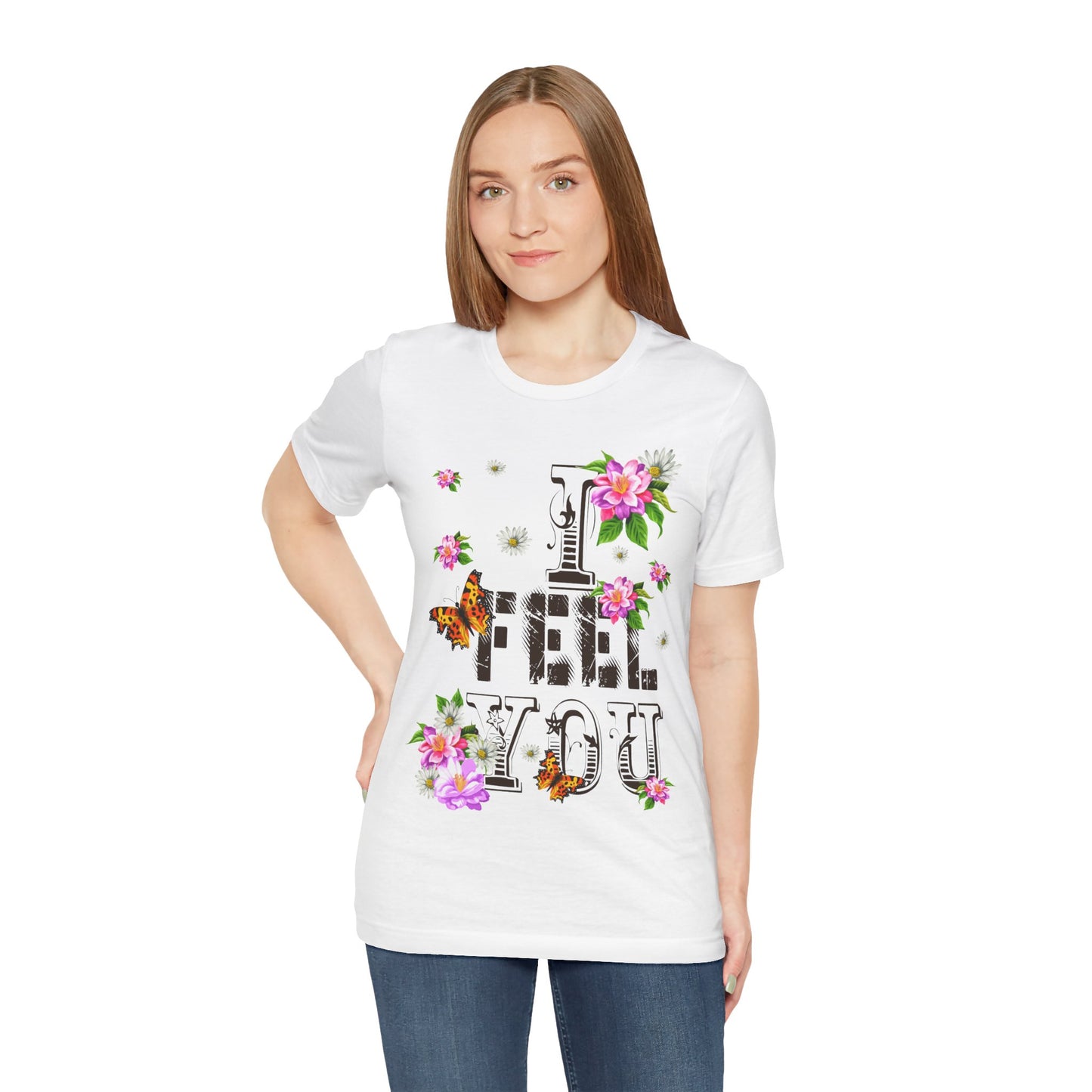 Floral Butterfly Graphic Tee - I Feel You
