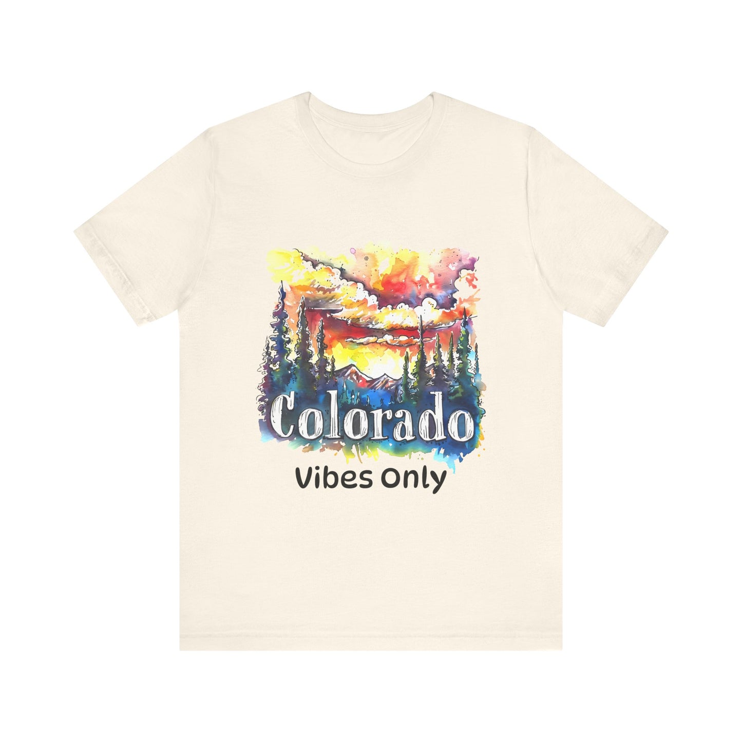 Colorado Vibes Only , Summer Apparel, Travel Souvenir,