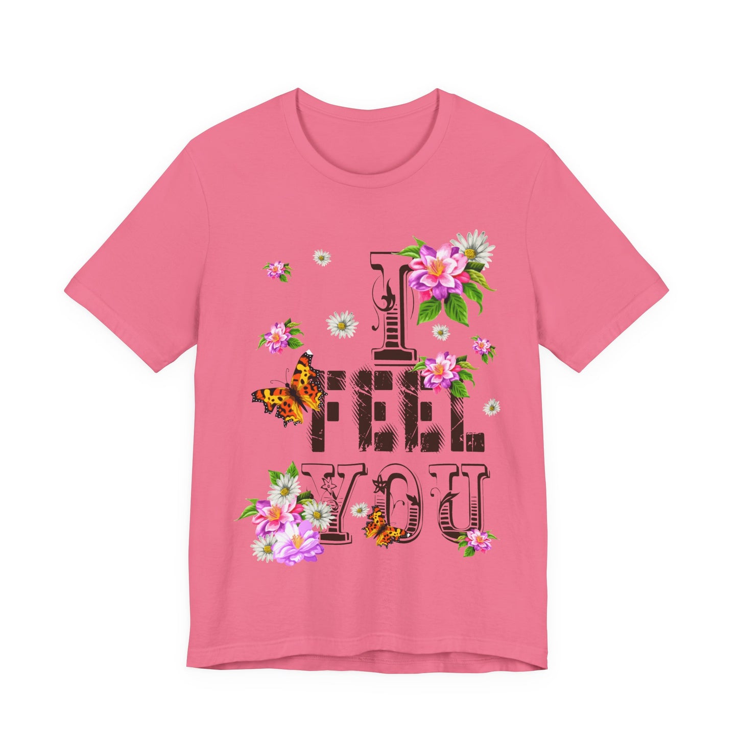 Floral Butterfly Graphic Tee - I Feel You