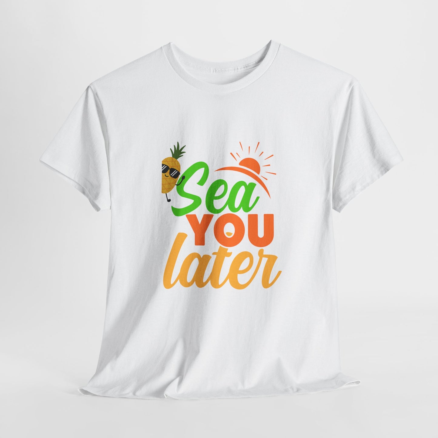 Sea You Later Unisex Heavy Cotton Shirt