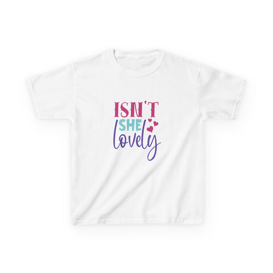 Kids 'Isn't She Lovely' Tee | Cute t-shirt