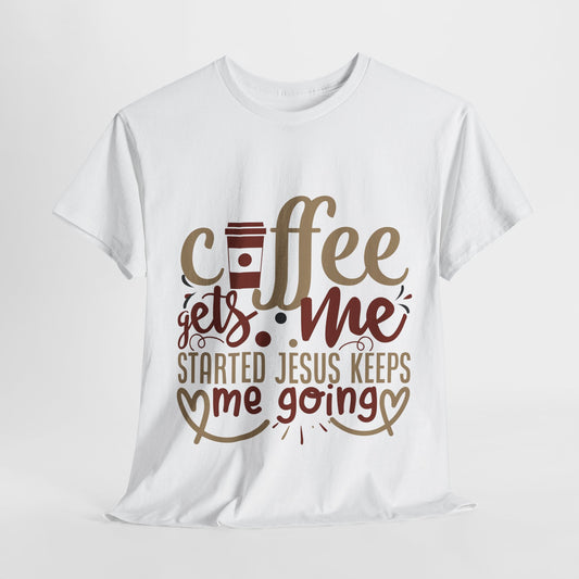 Coffee & Faith – Jesus Keeps Me Going