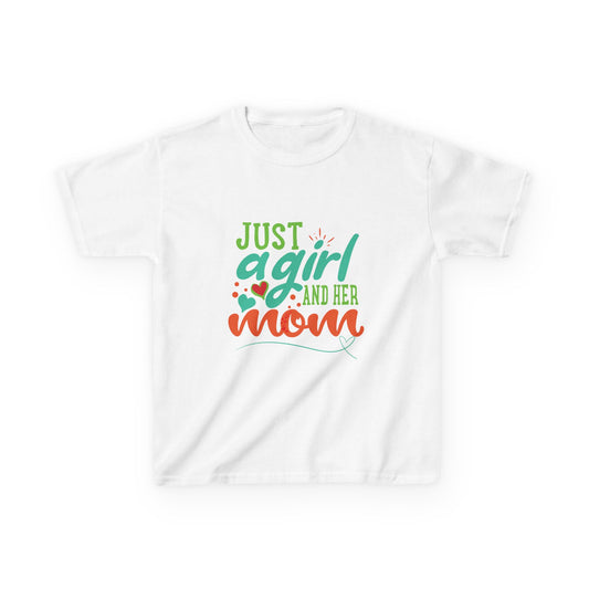 Just a Girl and Her Mom Tee,